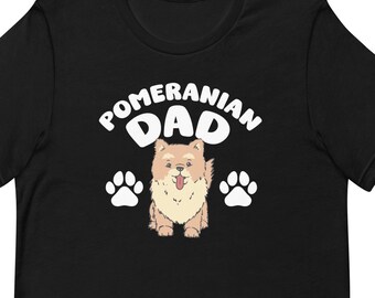 Pomeranian Dad Shirt, Pomeranian Dad Gift, Pomeranian Shirts, Pomeranian Gifts, Pompom Dad Shirt, Pompom Shirts, Pompom Gifts T1948