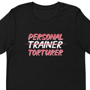 Personal Trainer Shirt, Personal Trainer Gift, Fitness Instructor, Fitness Trainer, Fitness Coach, Funny Gym Shirt Personal Training T2097