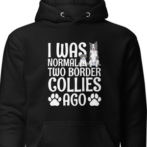 Border Collie Sweatshirt, Border Collie Owner Sweatshirt, Border Collie Gift, Dog Lover Gift, Dog Lover Sweatshirt, Dog Hoodie, Dog H1307