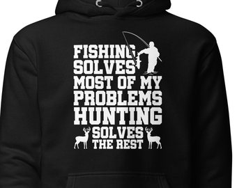 Hunting Gift, Fishing Gift, Fishing and Hunting Sweatshirt, Fishing Sweatshirt, Outdoor Lover Hoodie, Outdoor Hoodie, Outdoor Gift, H1057