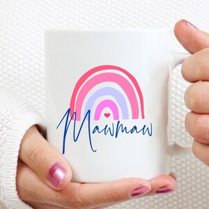 Mawmaw Coffee Mug, Mawmaw Gifts, Mawmaw Rainbow Mug, New Mawmaw Gifts, Mawmaw To Be Baby Reveal, Gifts For Mawmaw, Rainbow Print Mug