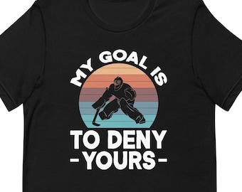 Funny Goalie Shirt, Ice Hockey Shirt, Ice Hockey Gift, Ice Hockey Fan, Ice Hockey Coach Gift, Ice Hockey Player Shirt, Ice Hockey T1988