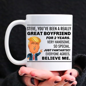 Trump Personalized Boyfriend Mug 2 years Dating Anniversary Gift 2 Years Dating Gift Anniversary Gift For Boyfriend Trump Custom Anniversary
