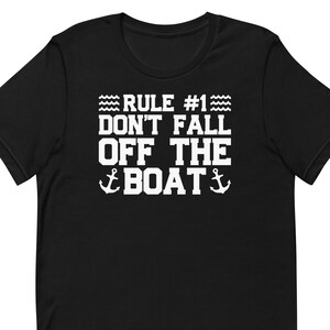 Funny Cruise Shirts, Funny Boating Shirt, Don&#39;t Fall Off The Boat Shirt, Cruising T-Shirt, Boat Trips Shirt, Cruising Gift CR0064