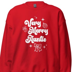 Auntie Christmas Sweatshirt, Auntie Christmas Shirt, Auntie Holiday Sweater, Auntie Christmas Shirt, Grandma Christmas Gift, Xmas C1112-3