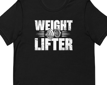 Weightlifting Shirt, Weightlifting Gift, Weightlifter Shirt, Weightlifter Gift, Weightlifting Fan Shirt, Weightlifting Lover Gift T2262