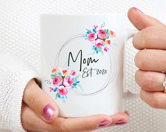 New Mom Mug For New Mom Est 2020, Baby Shower Gift, 1st/First Mothers Day Gift, Mom to Be Gift for New Mommy, Baby Gift For New Mommy Mug