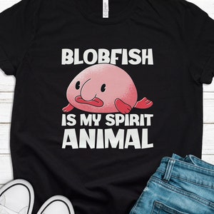 Funny Blobfish Shirt, Blobfish Gift, Blobfish T-Shirt, Blob Fish Shirt, Blobfish Lover Shirt, Blobfish Lover Gift T1587