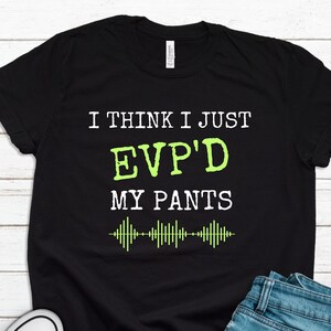 Paranormal Gifts, Funny Ghost Hunter Gifts, Ghost Hunter Tshirt, Ghost Hunting Tee, Halloween Gifts, Paranormal Psychologist Gifts