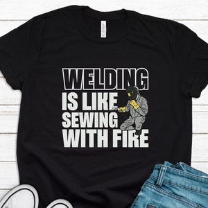 Welder Shirt, Funny Welder Shirt, Gift For Welder T-Shirt, Shirt For Welder, Welder Tee, Welders Shirt, Welding Gifts, Welding T1647