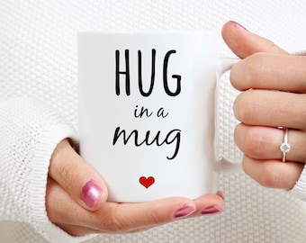 Hug In A Mug, Sending A Hug In A Mug, Get Well Friend Gift, Thinking Of You Gift, Best Friend Gift, Hug In A Mug Birthday, Quarantine Mug