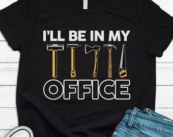 Carpenter Shirt, Carpenter Gift, Woodworker Shirt, Woodworker Gift, Woodworking Shirt, Carpentry Shirt, Logger Gift, Wood Carpenter T1715