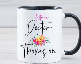 Personalized Graduation Gifts, Future Doctor Gifts, Future Doctor Mug Personalized Medical Student Gift Med School Student Graduation Gift