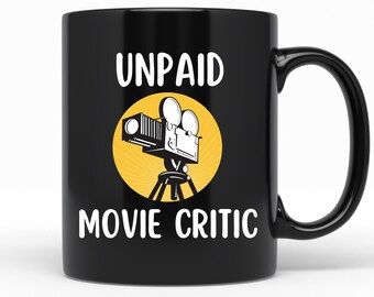 Movie Critic Mug Film Critic Mug Gift Movie Lover Gift Mug Movie Critic Gift Film Student Cinema Lover Movie Watcher Gift For Movie Critic