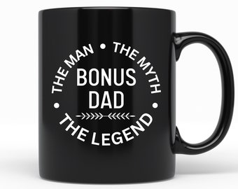 Bonus Dad Gift, Bonus Dad, Bonus Dad Coffee Mug, Father's Day For Bonus Dad Birthday Gifts, Bonus Dad Mug, Funny Bonus Dad Christmas Gift