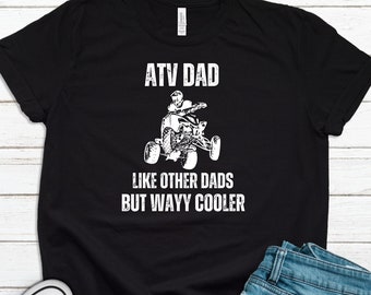 ATV Papa Shirt, ATV Papa Geschenke, Quad Papa Geschenke, Quad Racing Papa Shirt, lustiges Papa Shirt, Vatertagsshirt für Papa, Quad Liebhaber Papa Geschenk,