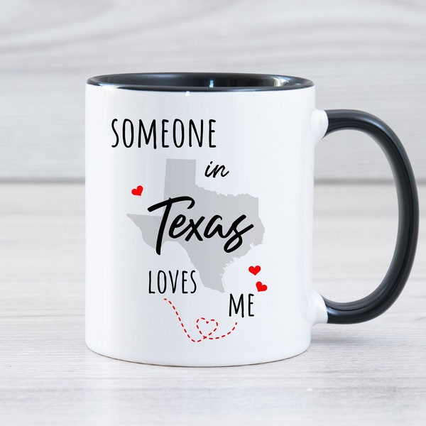 Someone In Texas Loves Me Mug, Long Distance Gifts For Wife Girlfriend, Moving Away Gifts, Thinking Of You Gift Mug, Valentines Gift Idea