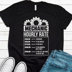 Funny Auto Mechanic Hourly Rate - Best Gift Idea T-Shirt Funny Auto Mechanic Hourly Rate - Best Gift Idea T-Shirt