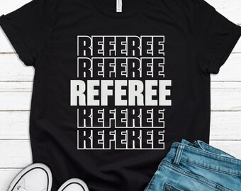 Referee Gift, Umpire Gift, Referee Shirt, Umpire TShirt, Referee Assistant Gift, Linesman Shirt, Linesman Gift, Referee Assistant T1312