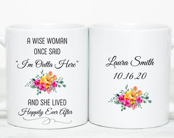 Funny Retirement Gift for Women, A Wise Woman Once Said, I'm Outta Here, Women Retirement Gift, Floral Mug, Retirement Mug, Retiring 2020