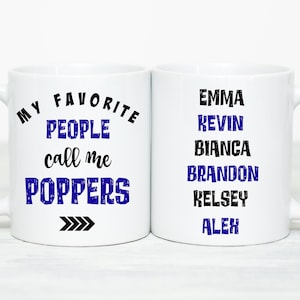 Poppers Gift, Poppers Mug, Personalized Poppers&#39;s Favorite, Poppers Gift Personalized, Funny Grandpa Mug,Poppers From Grandkids