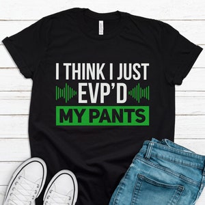 Ghost Hunter Gift, Funny Ghost Hunter Shirt, Ghost Hunting T-Shirt, Paranormal TShirt, Paranormal Gift, Halloween Shirt Halloween Gift T1068