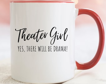 Theater Lover Gifts, Theater Mug, Theater Teacher Gifts, Drama Teacher Gifts, Theatre Broadway Fan Gifts, Musical Theatre Gifts Broadway Mug