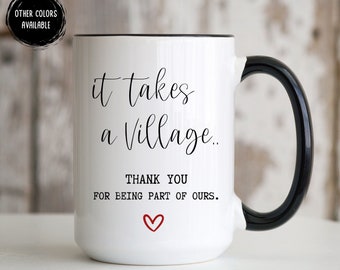 It Takes A Village Gift, Teacher Appreciation Gift, It Takes A Village Mug, Thank You Gift For Nanny Babysitter Coach, Friend Thank You Gift