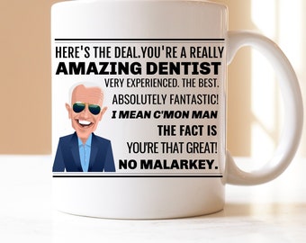 Dentist Gift, Gifts For Dentist Biden Dentist Mug Funny Dentist Gifts, Dentist Gag Dentist Mug Cup Dentist Graduation Gift Best Dentist Ever