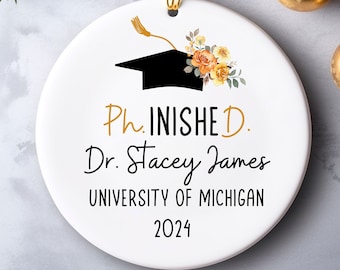 Personalized Phd Ornament, PhD Graduation Gift For Her Women, Custom Doctorate Graduation Gift, Phd Ph.D. Grad Doctoral Graduation Ornament