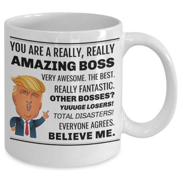Trump Boss Mug, Funny Trump Mug For The Boss, Coffee Gift for Boss, Trump Boss Coffee Cup, Trump Greatest Boss Mug, Boss Gag Gift