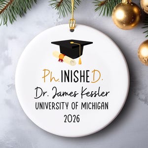 PhD Graduation Gift For Men Women, Personalized Phd Ornament Phd Ph.D. Grad Doctoral Graduation Ornament, Custom Doctorate Graduation Gift,