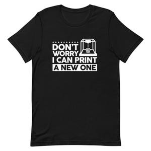 3D Printing Shirt, 3D Printer Gift, 3D Print Lover Shirt, Printer Shirt, Printing Gift, Printer Collector Shirt, Cute Print Shirt T1659