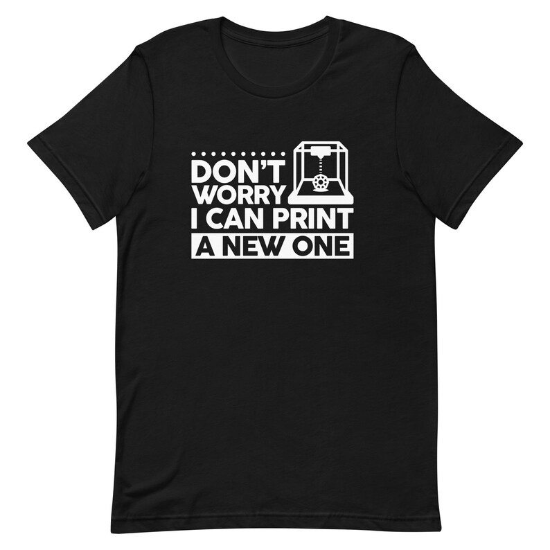 3D Printing Shirt, 3D Printer Gift, 3D Print Lover Shirt, Printer Shirt, Printing Gift, Printer Collector Shirt, Cute Print Shirt T1659