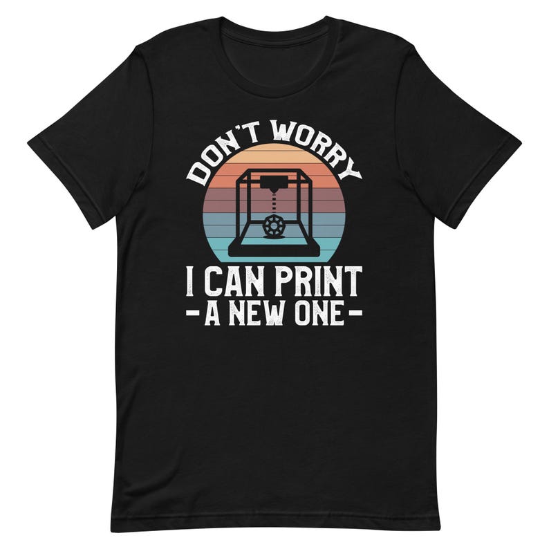 3D Printing Shirt, 3D Print Lover Shirt, 3D Printer Gift, Printer Shirt, Printing Gift, Printer Collector Shirt, Cute Print Shirt T1659
