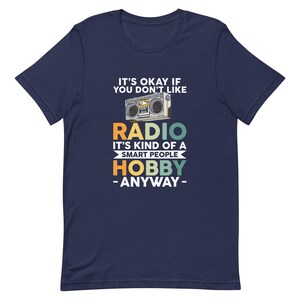 Radio Lover Gift, Ham Radio Shirt, Amateur Radio Shirt, Radio Operator Gift, Ham Radio Operator Shirt, Radio Fan Shirt, Radio Addict T1186
