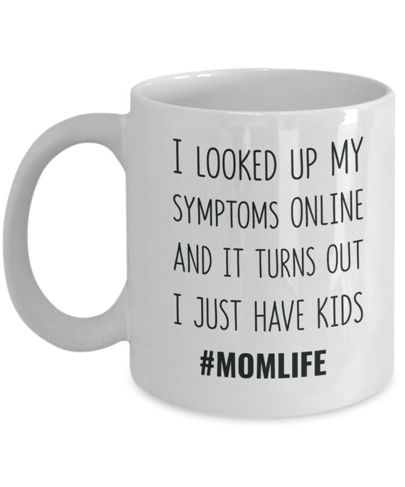 Mothers Day Gift For Mom Funny Mom Mug, Mothers Day Gift From Husband, From Friend, For Sister, Mom Birthday Gift, Gag Gift, Coffee Mug/Cup