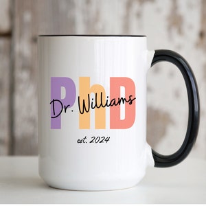 Future Phd Gift, Personalized Phd Graduation Gift, Phd Gifts, New Phd Student Mug Gift, Doctorate Phd Mug, Phd Graduation Doctorate Gifts