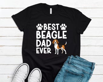 Beagle Dad Shirt Beagle Shirt Beagle Gift Beagle Tee Beagle Dad Gift Beagle T-Shirt Beagle Tshirt Beagle T Shirt Beagle Gifts T2099