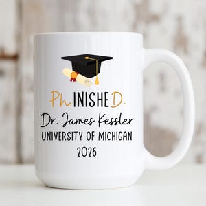 PhD Graduation Gift 2026 PhD Gifts For Him Her Doctoral Dr. Phd Grad, Phinished Doctoral Degree Doctor Graduation Gift Mug, Personalized PhD afbeelding 4
