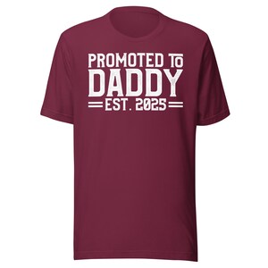 Promoted to Daddy 2025 Tee, Funny New Dad Shirt, 2025 Father's Day Gift, Humor Baby Tee, First Time Dad Apparel FD0087