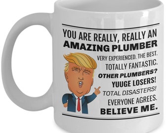 Plumber Mug, Funny Plumber Mug, Plumber Birthday Gift Ideas, Funny Plumber Gag Gift, Plumber Coffee Mug/Cup