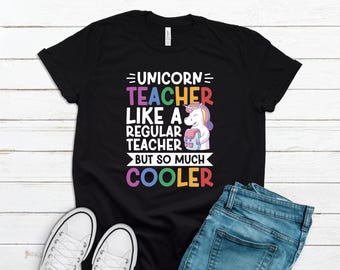 Unicorn Teacher Shirt, Teacher Shirt, Cool Teacher Gift, Woman Teacher Gift, Teacher Appreciation Teacher Gift Christmas Birthday T2861