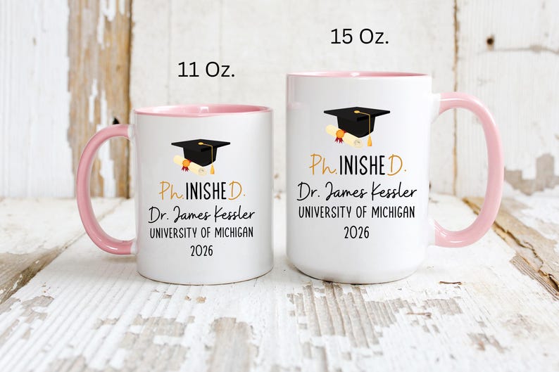 PhD Graduation Gift 2026 PhD Gifts For Him Her Doctoral Dr. Phd Grad, Phinished Doctoral Degree Doctor Graduation Gift Mug, Personalized PhD Pink Handle