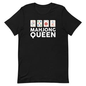 Mahjong T-Shirt - Funny Mahjong Queen Mahjong T-Shirt - Funny Mahjong Queen