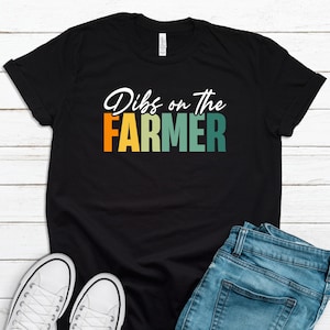 Farmer Shirt, Dibs On The Farmer Shirt, Love Farmers Shirt, Gift For Farmer,Farming Gift,Funny Farmer Shirt Birthday Christmas T2847