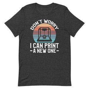 3D Printing Shirt, 3D Print Lover Shirt, 3D Printer Gift, Printer Shirt, Printing Gift, Printer Collector Shirt, Cute Print Shirt T1659