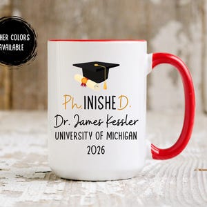 PhD Graduation Gift 2026 PhD Gifts For Him Her Doctoral Dr. Phd Grad, Phinished Doctoral Degree Doctor Graduation Gift Mug, Personalized PhD afbeelding 2