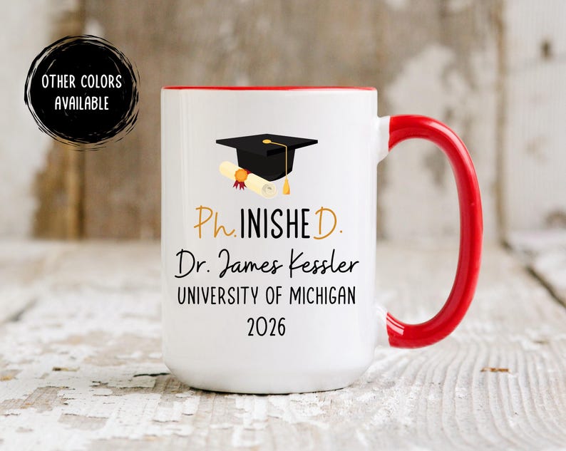 PhD Graduation Gift 2026 PhD Gifts For Him Her Doctoral Dr. Phd Grad, Phinished Doctoral Degree Doctor Graduation Gift Mug, Personalized PhD afbeelding 2