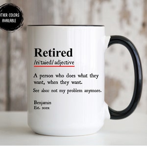 Retirement Coffee Cup, Personalized Retired Coffee Mug, Retirement Gifts For Women, Funny Retirement Definition Mug, Retirement Gift For Men